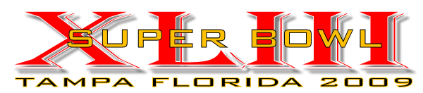 Super Bowl XLIII Tampa Florida February 1, 2009