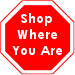 Shop Where You Are